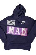 M.A.D. Artist addition  Good Vibes collage Hoodie